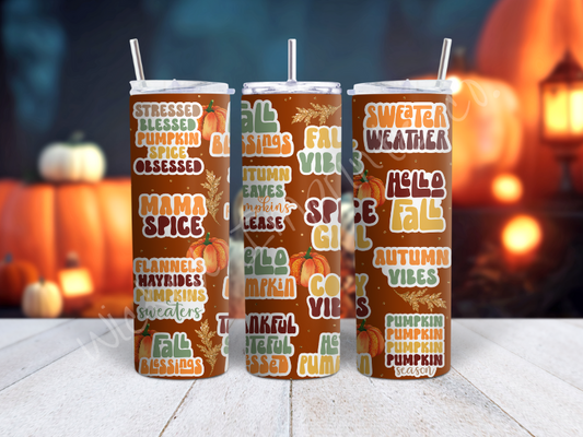 20 oz Fall Quotes Tumbler