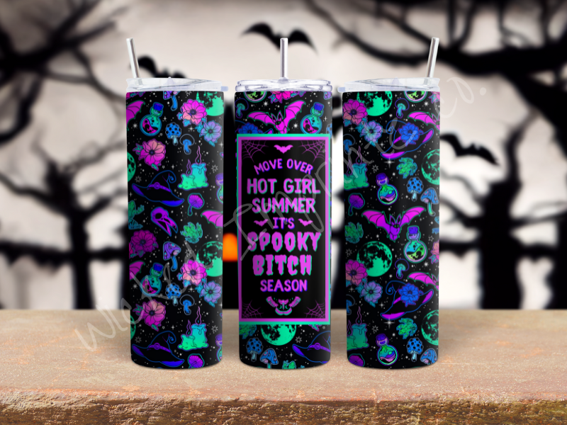 20 oz Spooky Bitch Season - Glow in the Dark Tumbler